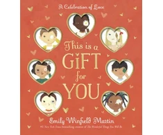 KNYGA Emily Winfield Martin This Is a Gift for You, A Celebration of Love