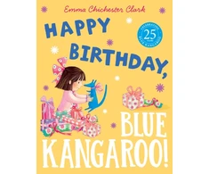 KNYGA Emma Chichester Clark Happy Birthday, Mėlyna Kangaroo!