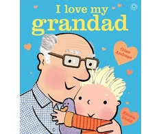 KNYGA Emma Dodd (illustrator) Giles Andreae I Love My Grandad