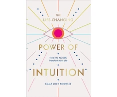 KNYGA Emma Lucy Knowles Life-Changing Power of Intuition