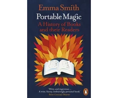 KNYGA Emma Smith Portable Magic, A History of Books and their Readers