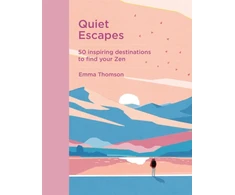 KNYGA Emma Thomson Quiet Escapes