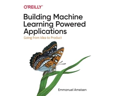 KNYGA Emmanuel Ameisen Building Machine Learning Powered Applications