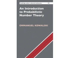 KNYGA Emmanuel Kowalski Introduction to Probabilistic Number Theory