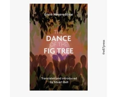 KNYGA Emne Nasereddine Dance of the Fig Tree