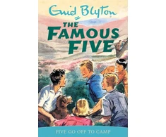 KNYGA Enid Blyton Famous Five: Five Go Off To Camp