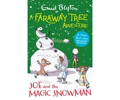 KNYGA Enid Blyton Faraway Tree Adventure: Joe and the Magic Snowman