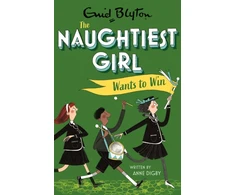 KNYGA Enid Blyton Naughtiest Girl: Naughtiest Girl Wants To Win