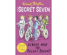 KNYGA Enid Blyton Secret Seven Colour Short Stories: Where Are The Secret Seven?