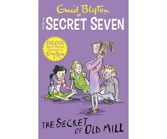 KNYGA Enid Blyton Secret Seven Colour Short Stories: The Secret of Old Mill