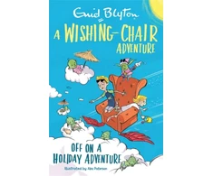 KNYGA Enid Blyton Wishing-Chair Adventure: Off on a Holiday Adventure