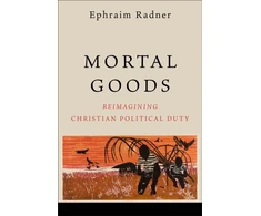 KNYGA Ephraim Radner Mortal Goods