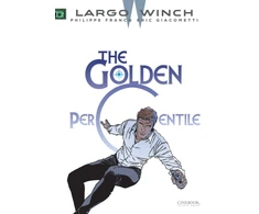 KNYGA Eric Giacometti Largo Winch Vol. 20: The Golden Percentile