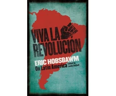 KNYGA Eric Hobsbawm Viva la Revolucion