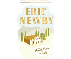 KNYGA Eric Newby Small Place in Italy