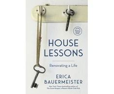 KNYGA Erica Bauermeister House Lessons