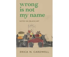 KNYGA Erica N Cardwell Wrong Is Not My Name