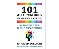 KNYGA Erica Spiegelman 101 Affirmations for Addiction &amp; Recovery