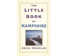 KNYGA Erica Wheeler Little Book of Hampshire