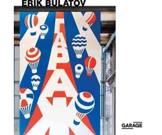 KNYGA Erik Bulatov: Come to Garage!