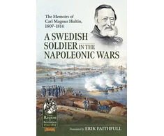 KNYGA Erik Faithfull A Swedish Soldier in the Napoleonic Wars