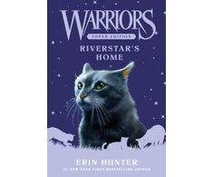 KNYGA Erin Hunter Warriors Super Edition: Riverstar's Home