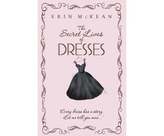 KNYGA Erin Mckean Secret Lives of Dresses
