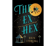 KNYGA Erin Sterling Ex Hex, Never mix witchcraft and vodka . . . a spellbinding TikTok-sensation rom-com!