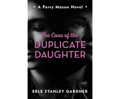 KNYGA Erle Stanley Gardner Case of the Duplicate Daughter