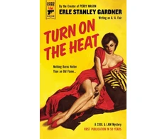 KNYGA Erle Stanley Gardner Turn on the Heat