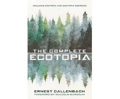 KNYGA Ernest Callenbach Complete Ecotopia