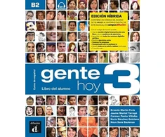 KNYGA Ernesto Martin Peris Gente hoy 3 - Edicion hibrida - Libro del alumno + audio MP3