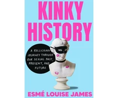 KNYGA Esme Louise James Kinky History