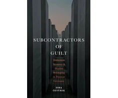KNYGA Esra Ozyurek Subcontractors of Guilt