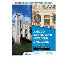 KNYGA Esther Arnott Hodder GCSE History for Edexcel: Anglo-Saxon and Norman England, c1060–88