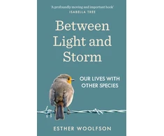 KNYGA Esther Woolfson Between Light and Storm