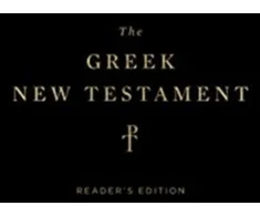 KNYGA ESV Bibles by Crossway Greek New Testament, Produced at Tyndale House, Cambridge, Reader's Edition