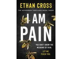KNYGA Ethan Cross I Am Pain