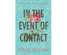 KNYGA Ethel Rohan In the Event of Contact