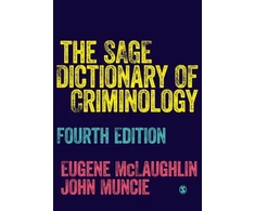 KNYGA Eugene Mclaughlin SAGE Dictionary of Criminology