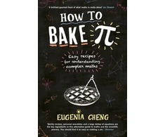 KNYGA Eugenia Cheng How to Bake Pi