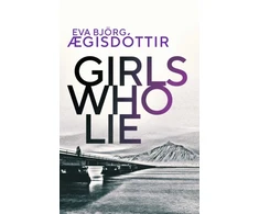KNYGA Eva Bjorg Gisdottir Girls Who Lie