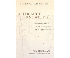 KNYGA Eva Hoffman After Such Knowledge