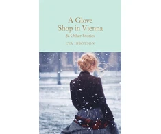 KNYGA Eva Ibbotson Glove Shop in Vienna and Other Stories