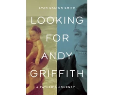 KNYGA Evan Dalton Smith Looking for Andy Griffith