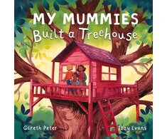KNYGA Evans Peter My Mummies Built a Treehouse