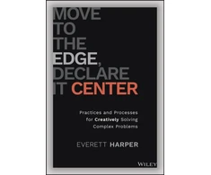 KNYGA Everett Harper Move to the Edge, Declare it Center