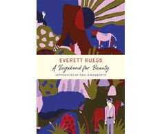 KNYGA Everett Ruess Vagabond for Beauty