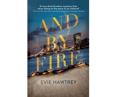 KNYGA Evie Hawtrey And By Fire