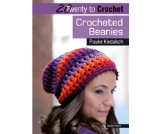 KNYGA F Kiedaisch 20 to Crochet: Crocheted Beanies